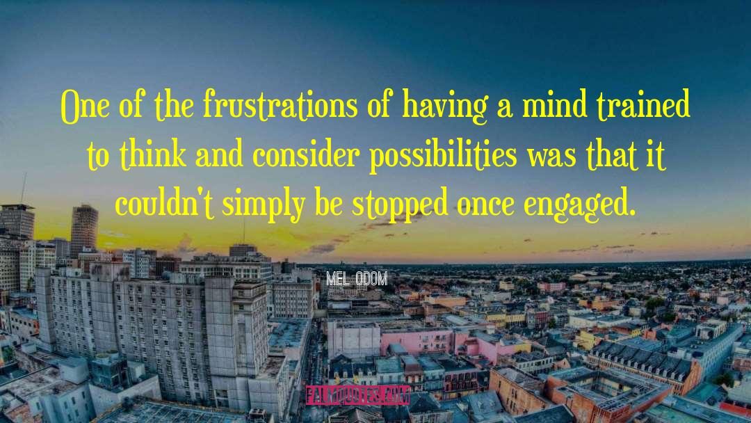 Embodied Mind quotes by Mel Odom