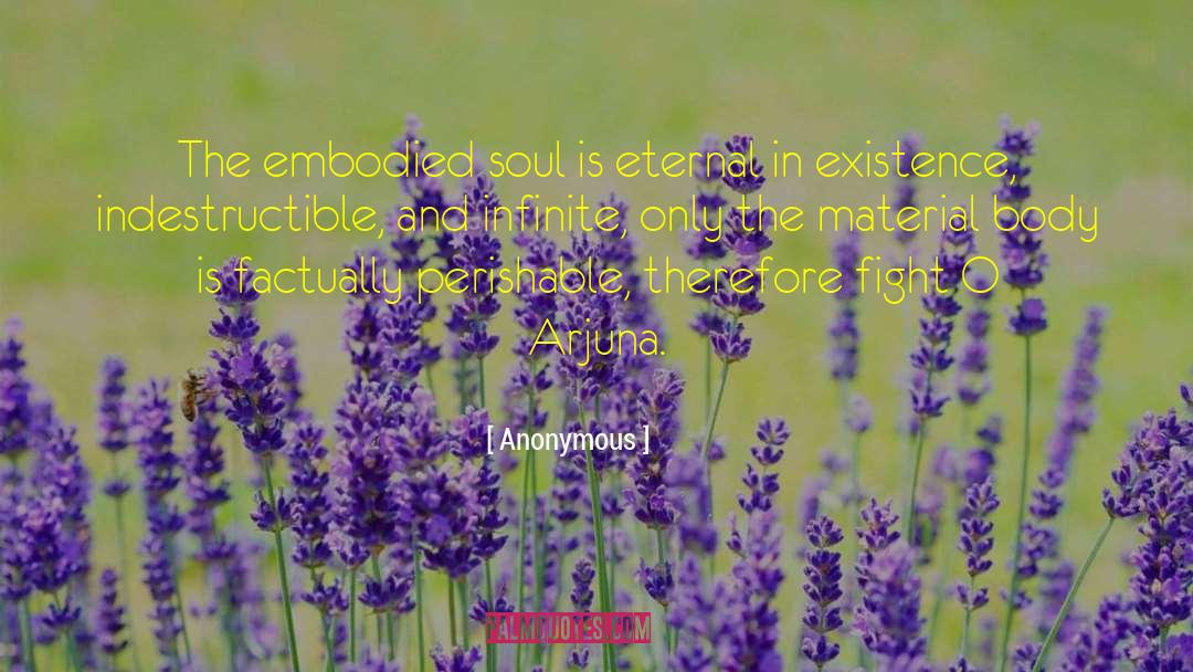 Embodied quotes by Anonymous