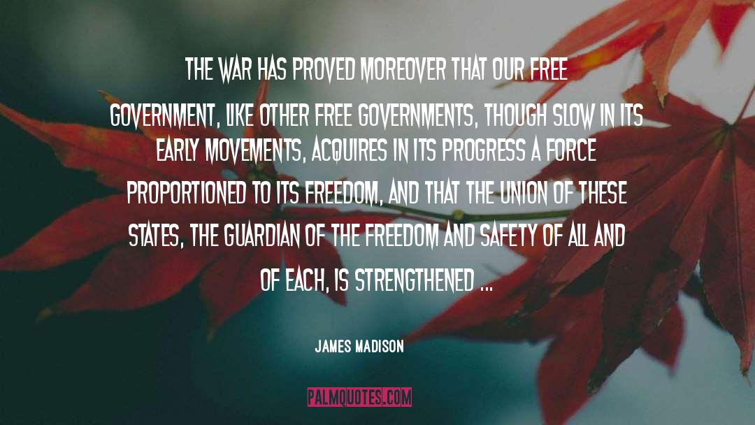 Embodied Safety quotes by James Madison