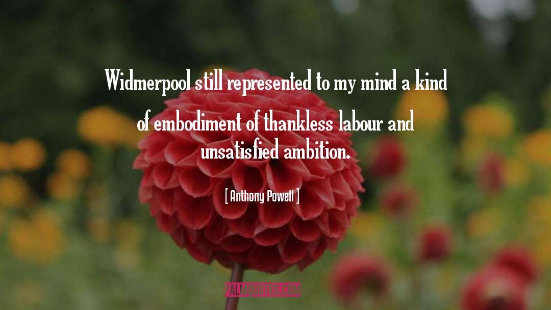 Embodiment quotes by Anthony Powell