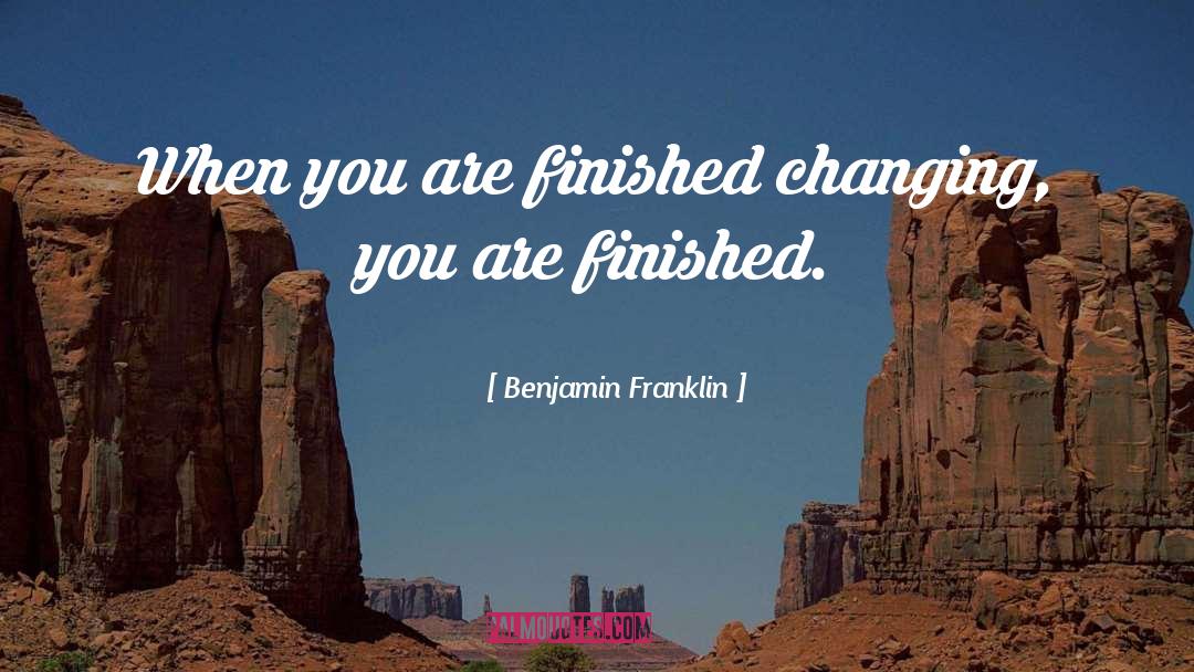Embrace Change quotes by Benjamin Franklin