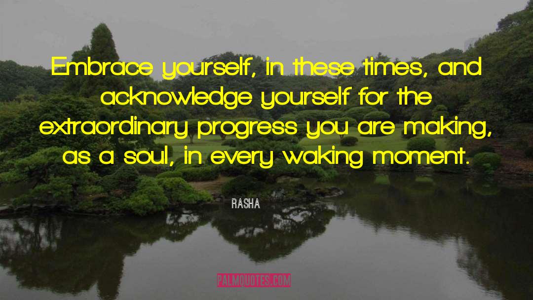 Embrace Who You Are quotes by Rasha