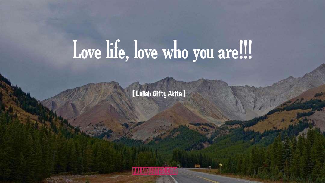 Embrace Who You Are quotes by Lailah Gifty Akita