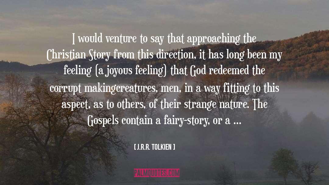 Embraces quotes by J.R.R. Tolkien