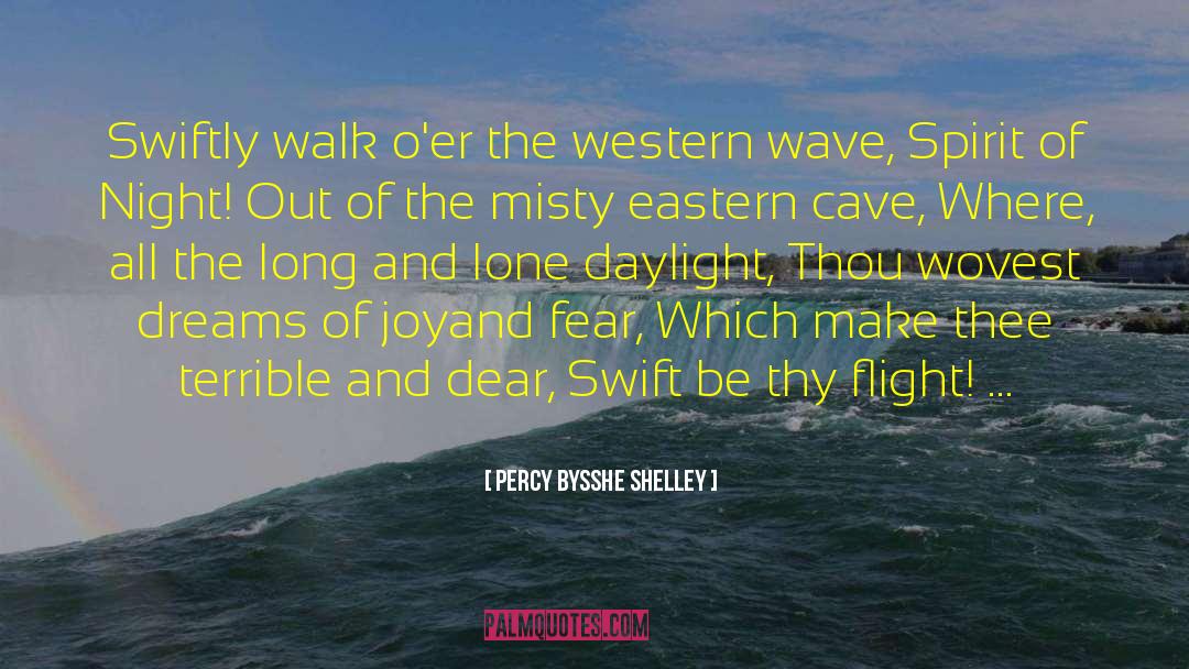 Embracing Fear quotes by Percy Bysshe Shelley