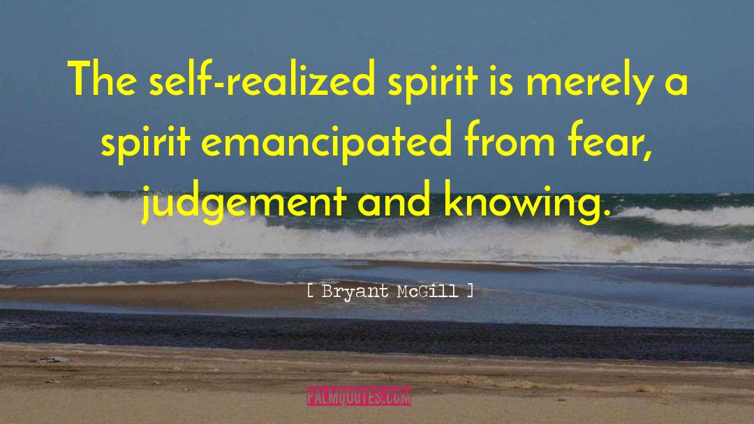 Embracing Fear quotes by Bryant McGill