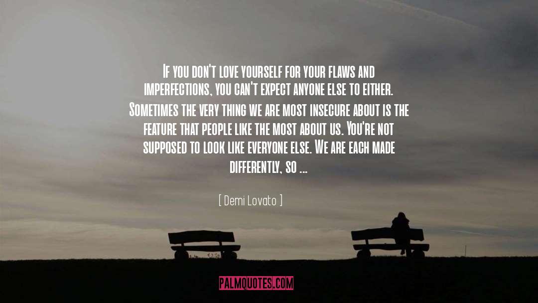 Embracing Others quotes by Demi Lovato