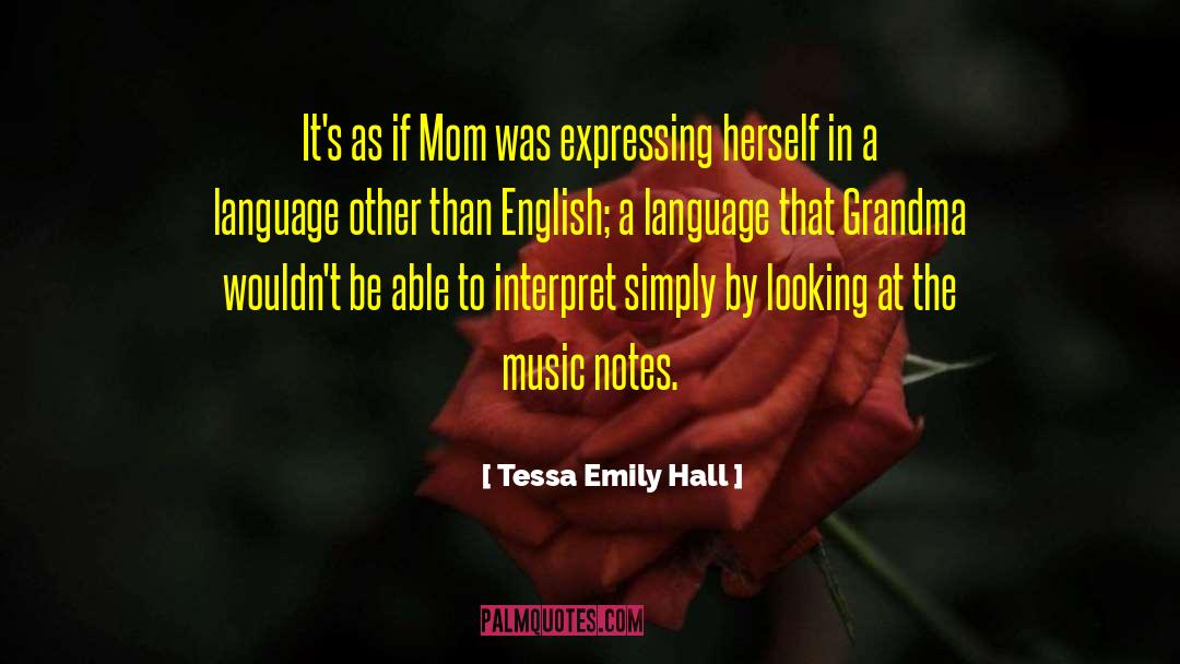 Embrasser In English quotes by Tessa Emily Hall