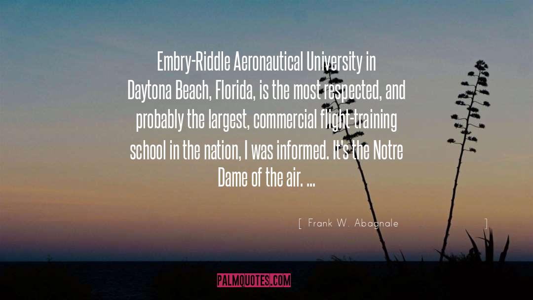 Embry quotes by Frank W. Abagnale