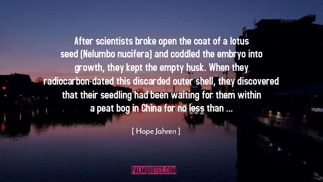 Embryo quotes by Hope Jahren
