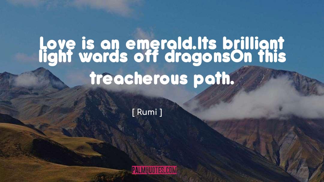Emerald quotes by Rumi
