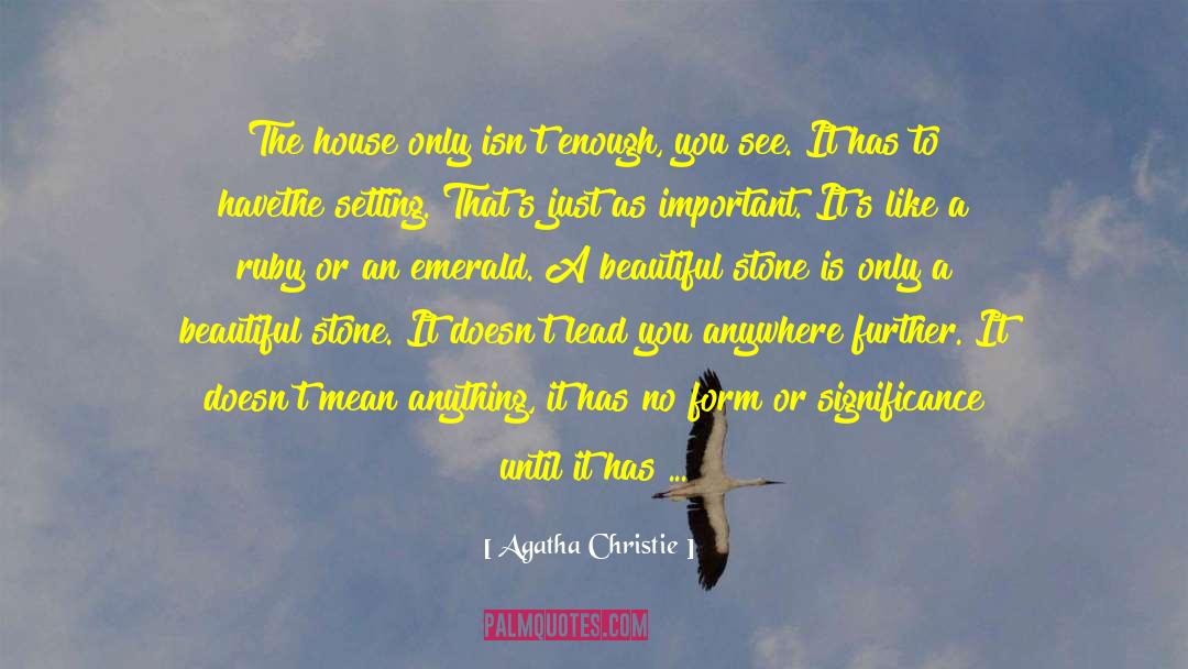 Emerald quotes by Agatha Christie