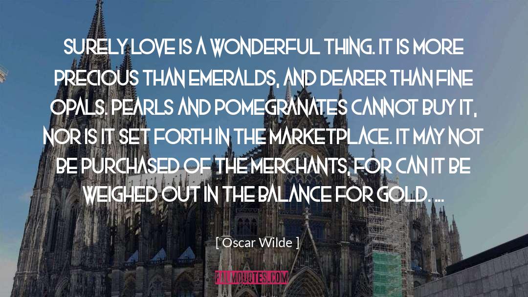 Emeralds quotes by Oscar Wilde