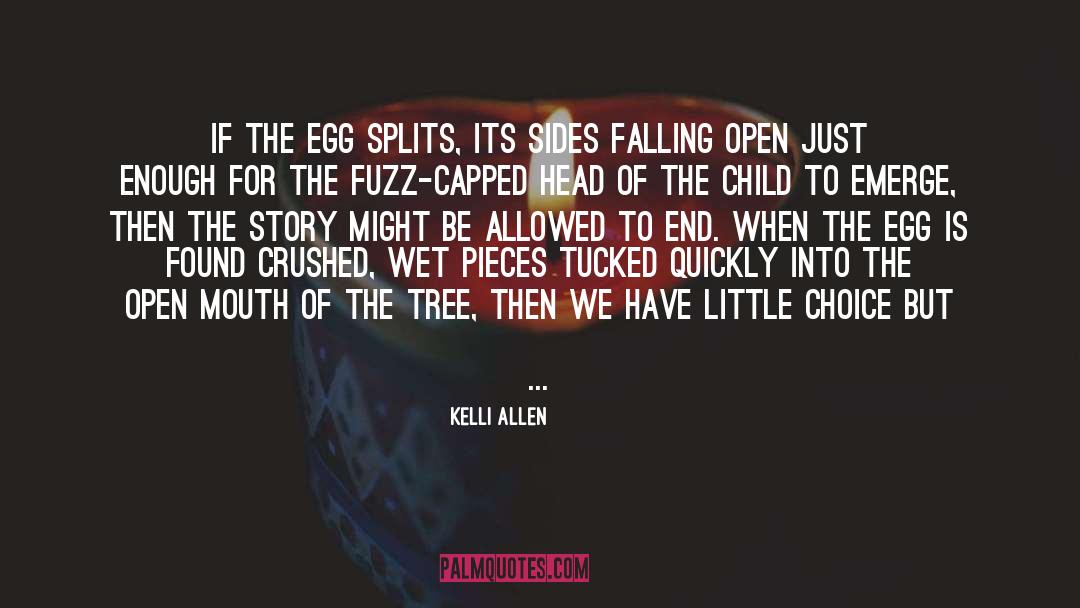Emerge quotes by Kelli Allen