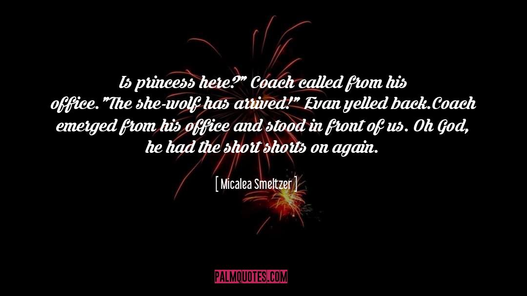Emerged quotes by Micalea Smeltzer