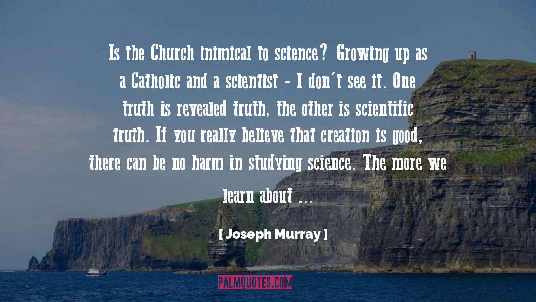 Emerged quotes by Joseph Murray