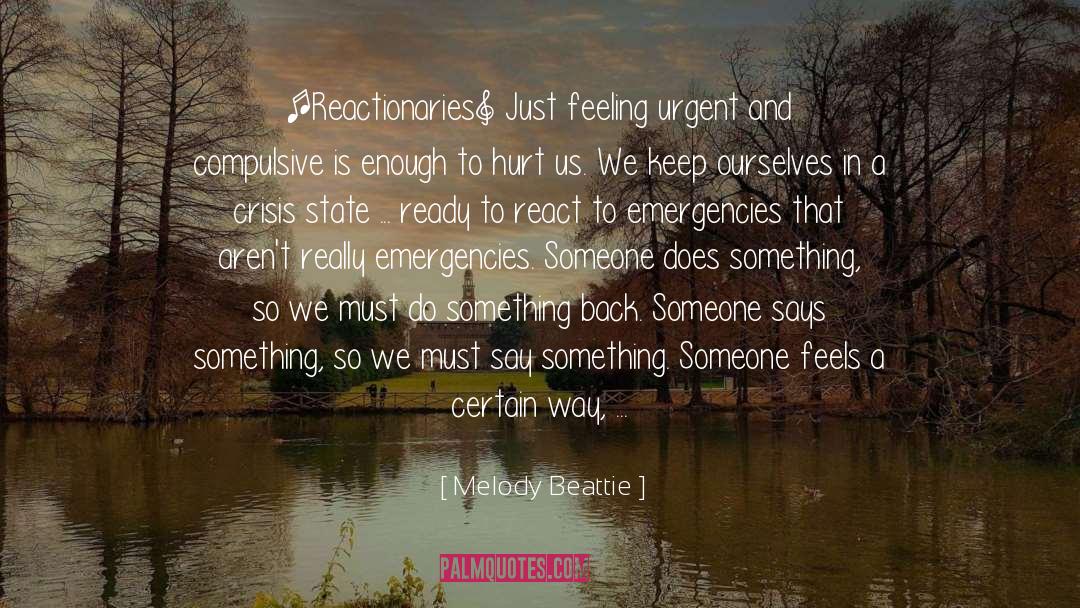 Emergencies quotes by Melody Beattie