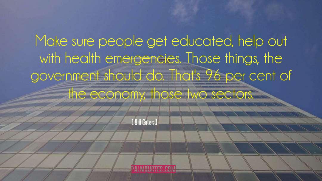Emergencies quotes by Bill Gates