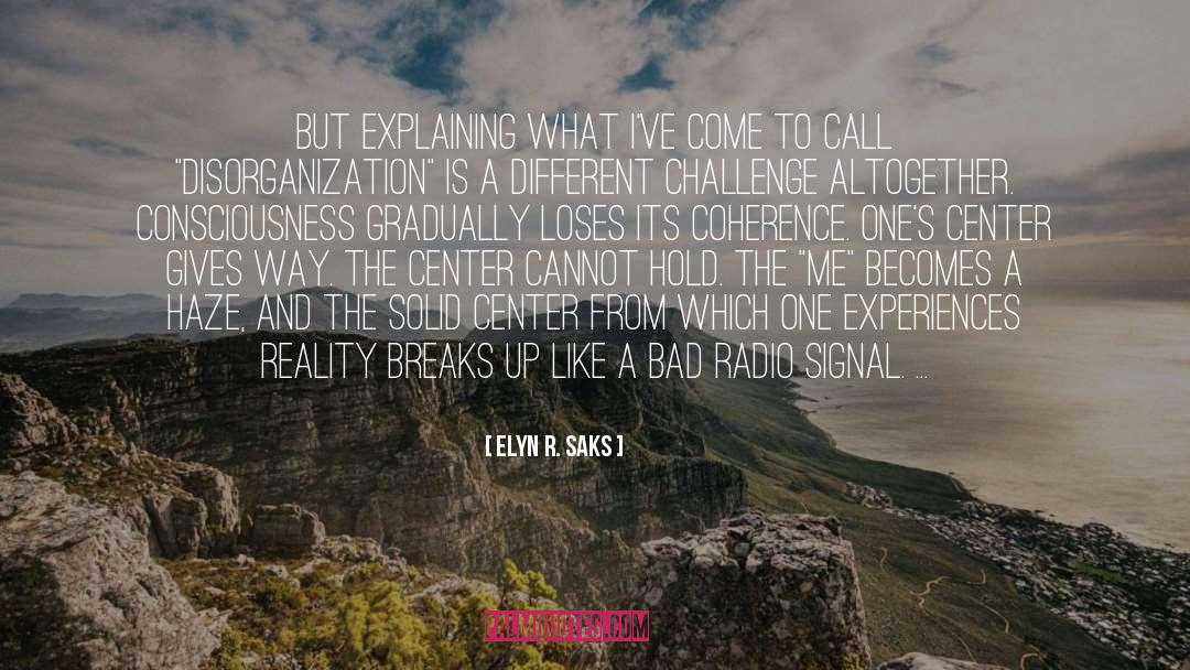 Emergency Call Center quotes by Elyn R. Saks