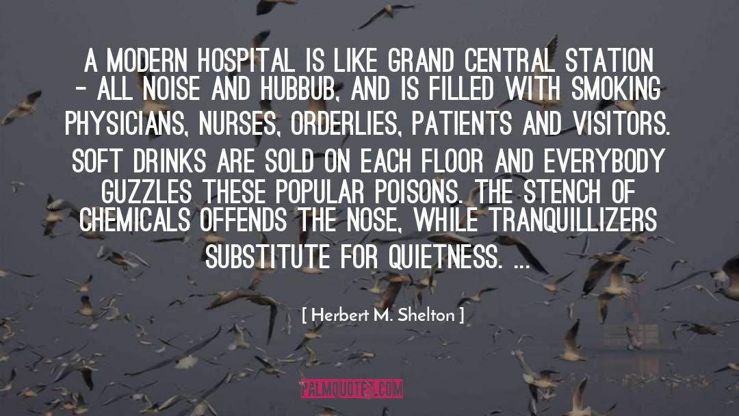 Emergency Dental Treatment quotes by Herbert M. Shelton