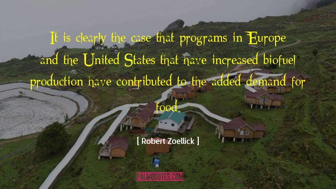 Emergency Food Programs quotes by Robert Zoellick