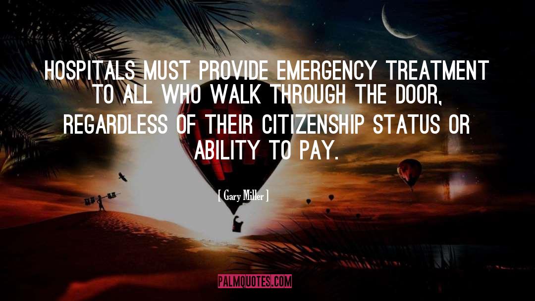 Emergency quotes by Gary Miller
