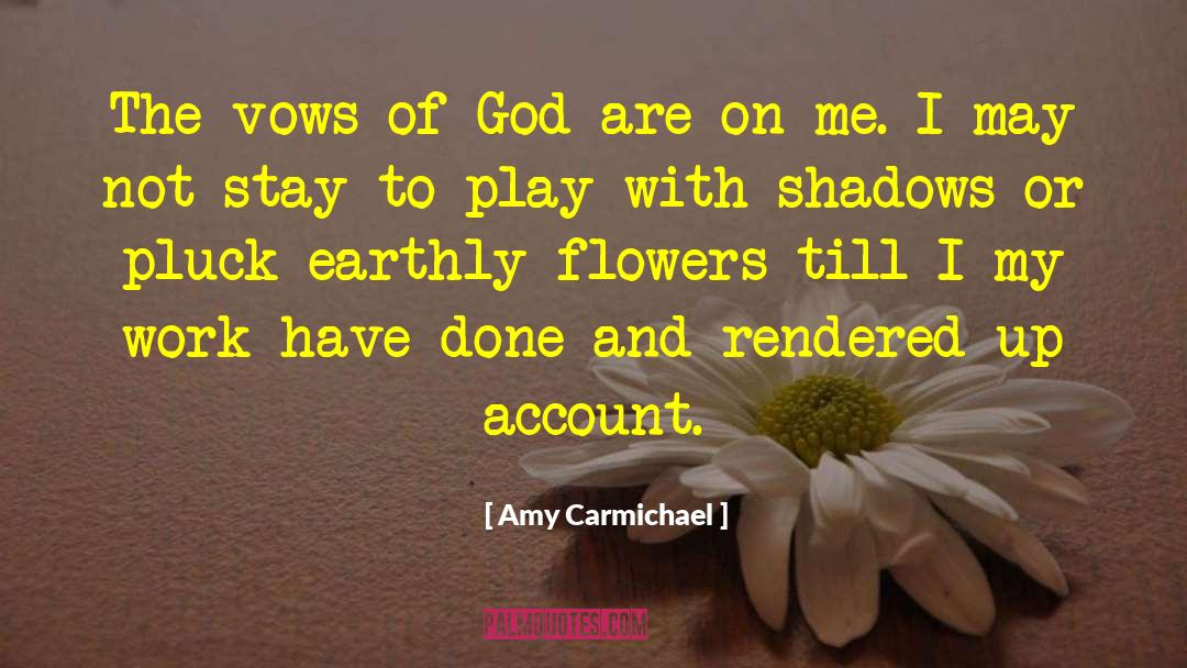 Emergent Christianity quotes by Amy Carmichael