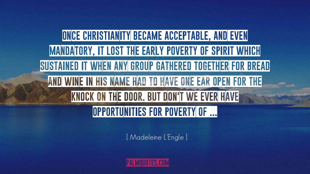 Emergent Christianity quotes by Madeleine L'Engle