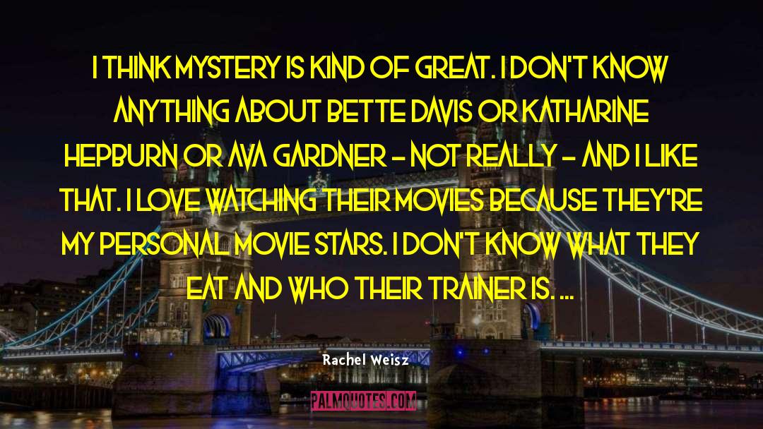 Emergents Movie quotes by Rachel Weisz