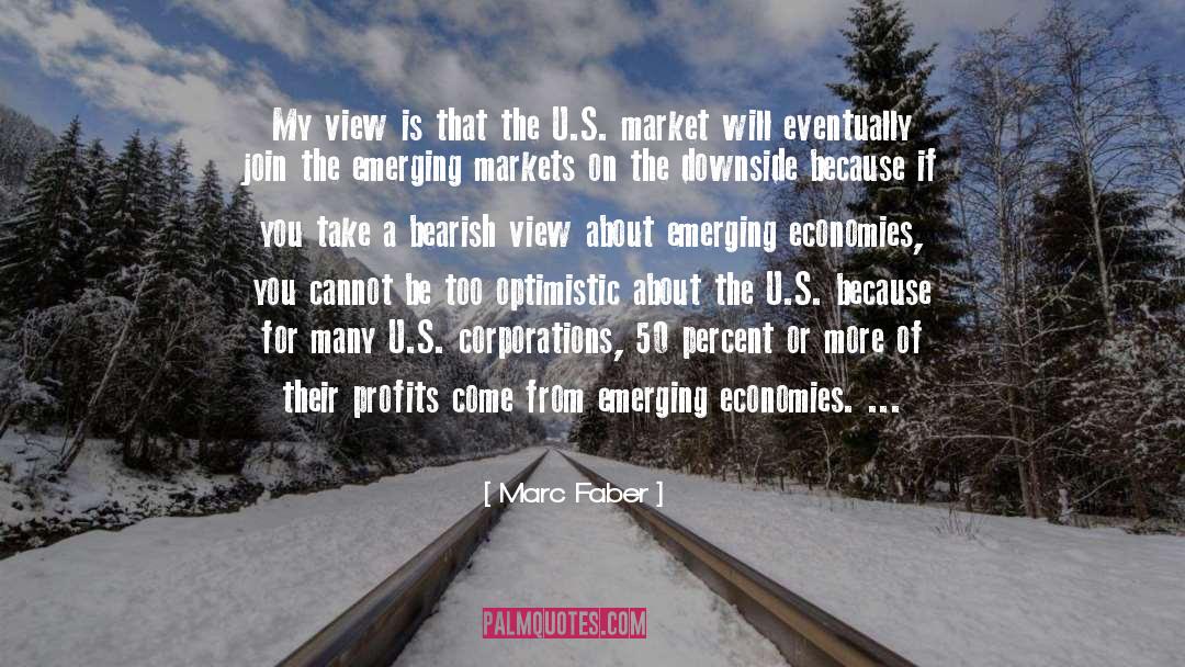Emerging Economies quotes by Marc Faber
