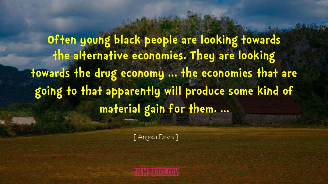Emerging Economies quotes by Angela Davis