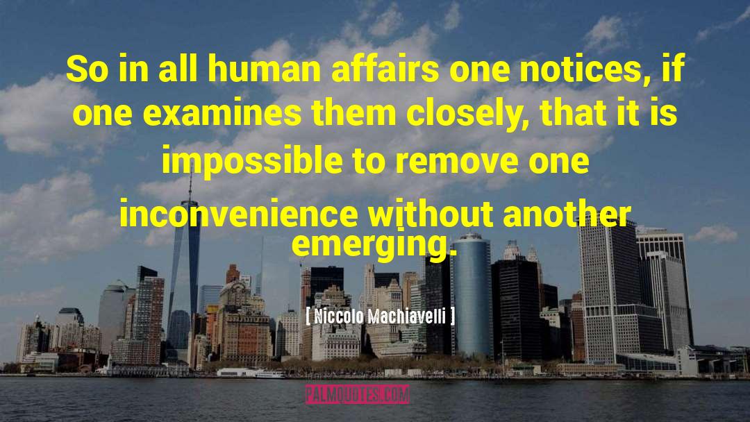 Emerging quotes by Niccolo Machiavelli