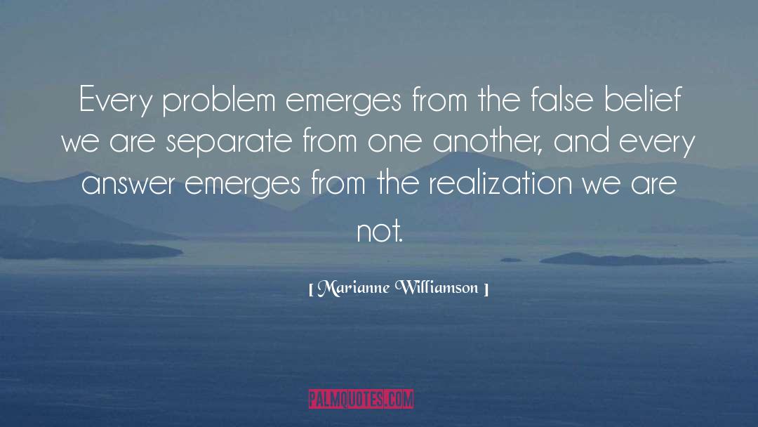 Emerging quotes by Marianne Williamson