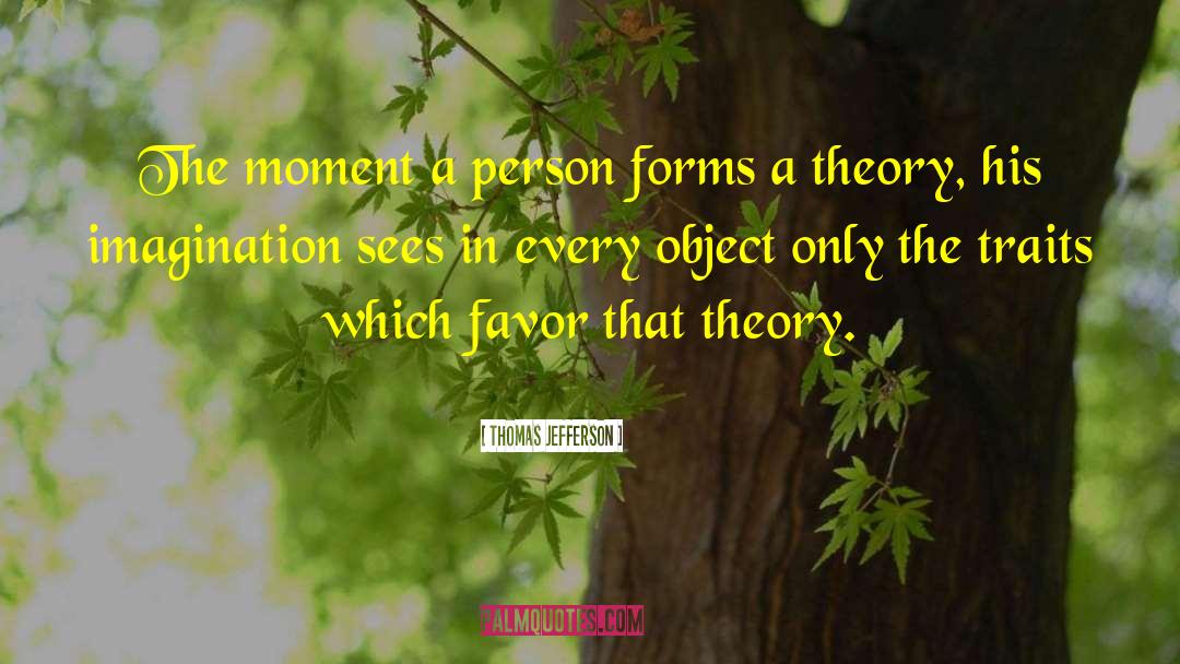 Emgergence Theory quotes by Thomas Jefferson