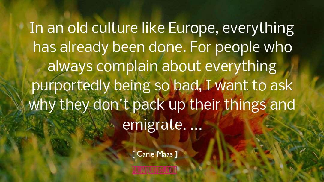 Emigrate quotes by Carie Maas