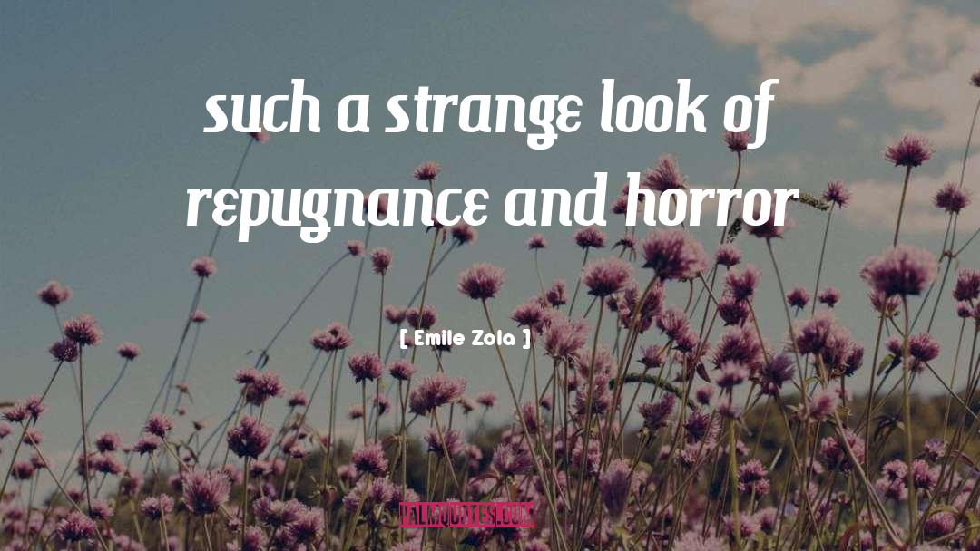 Emile Zola quotes by Emile Zola