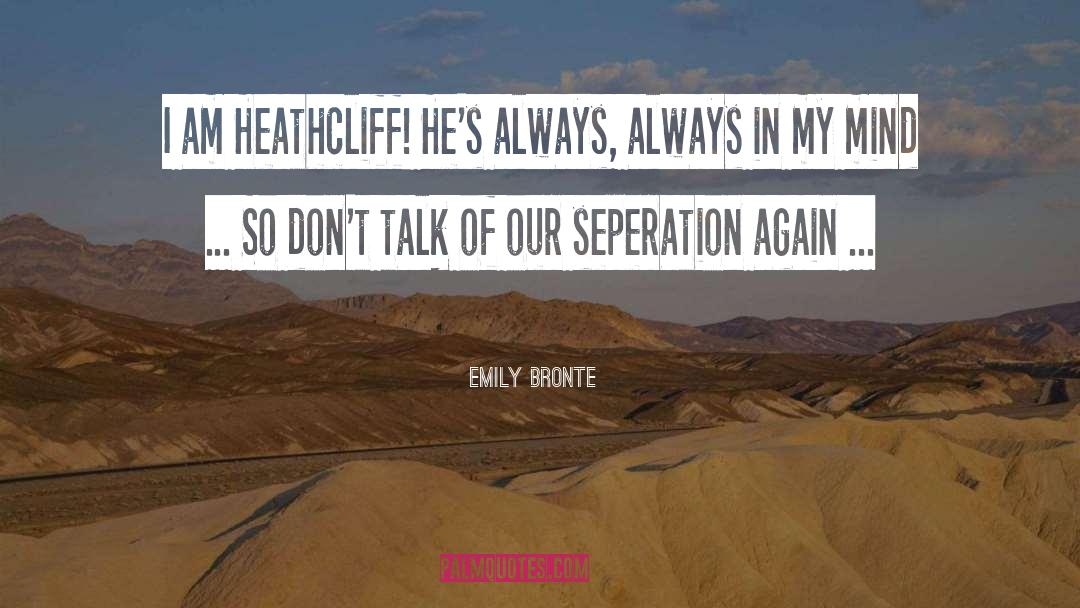 Emily Bronte quotes by Emily Bronte