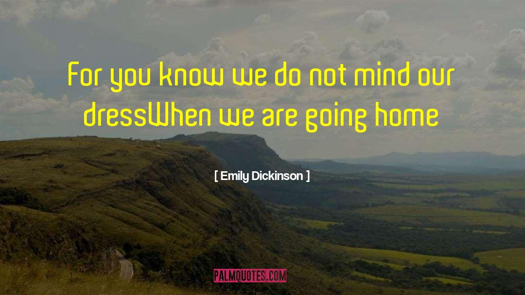 Emily Dickinson quotes by Emily Dickinson