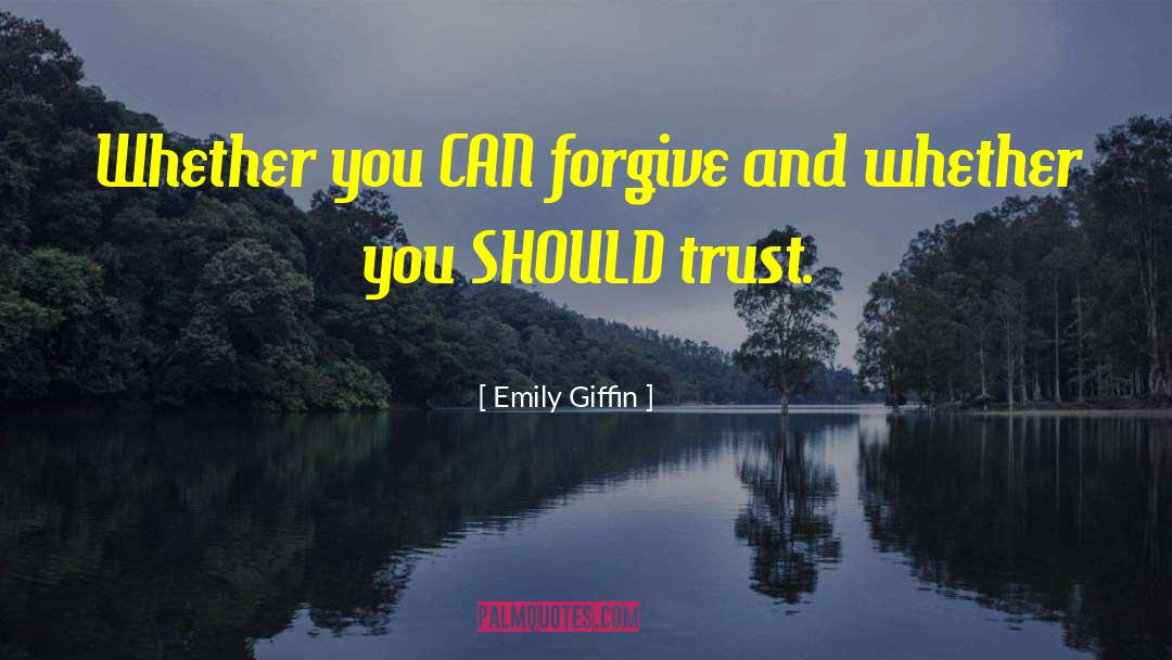 Emily Giffin quotes by Emily Giffin