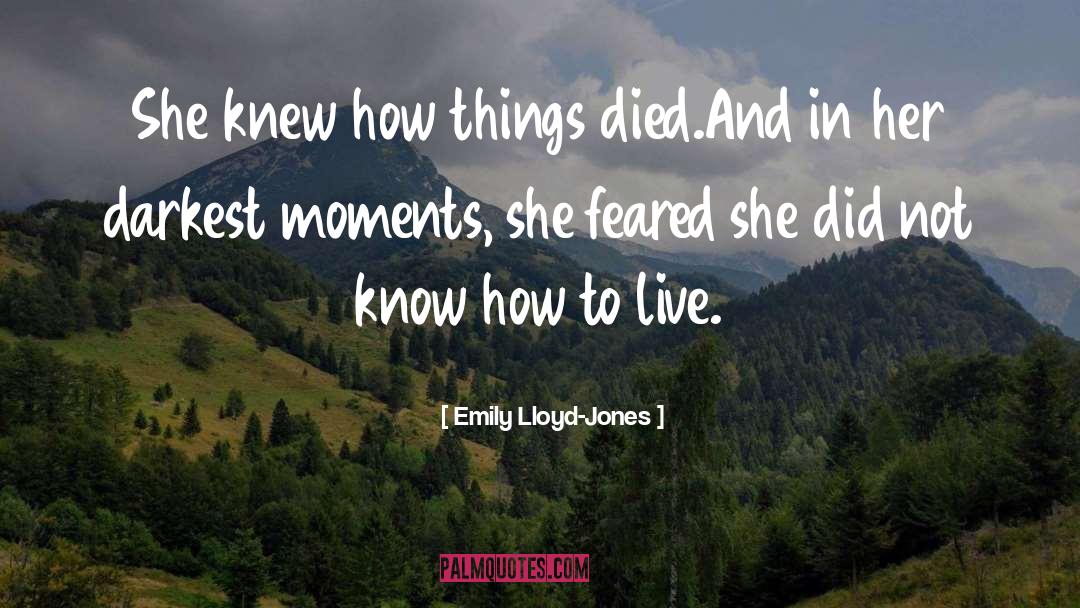 Emily March quotes by Emily Lloyd-Jones