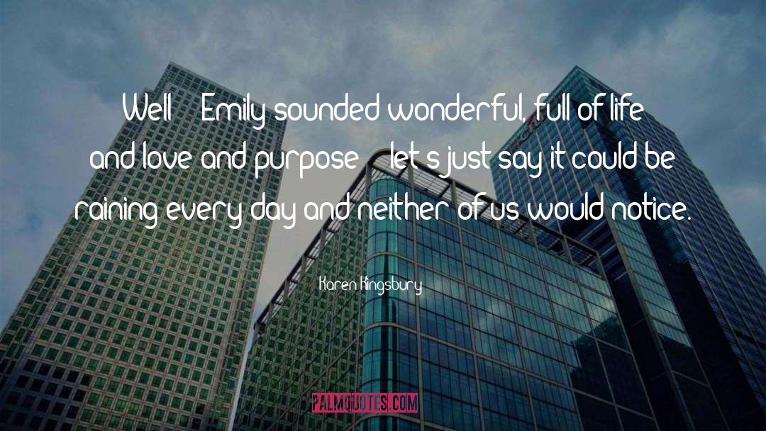 Emily Snow quotes by Karen Kingsbury