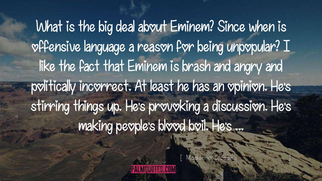 Eminem quotes by Madonna Ciccone