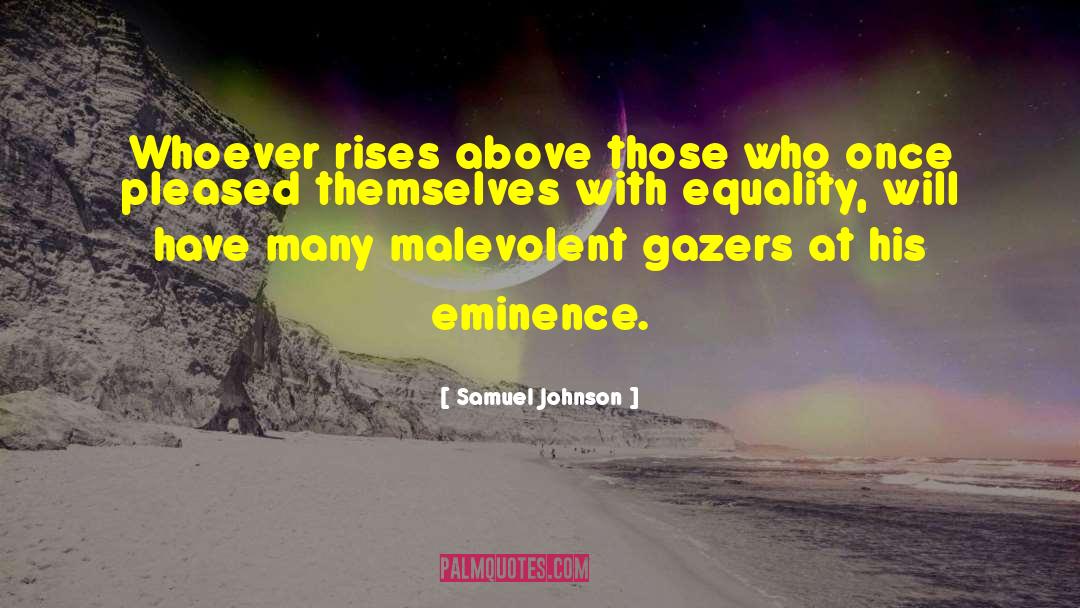 Eminence quotes by Samuel Johnson