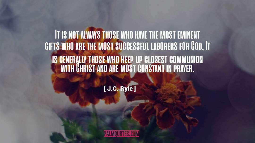 Eminent quotes by J.C. Ryle