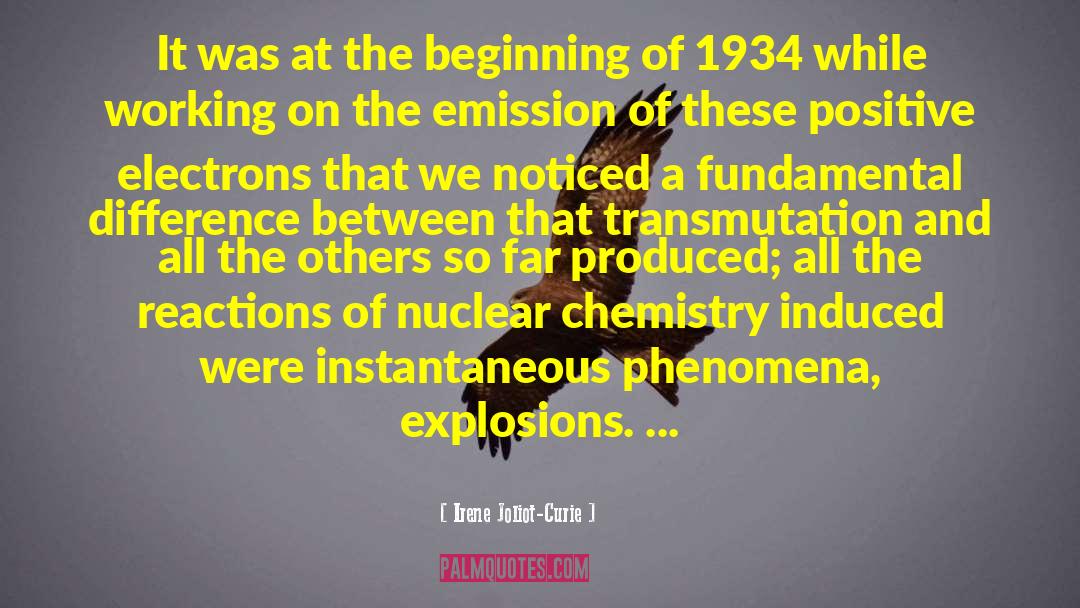 Emission quotes by Irene Joliot-Curie