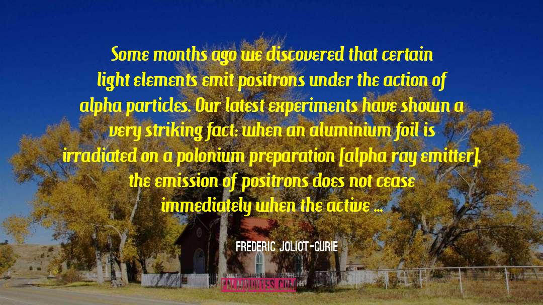 Emission quotes by Frederic Joliot-Curie