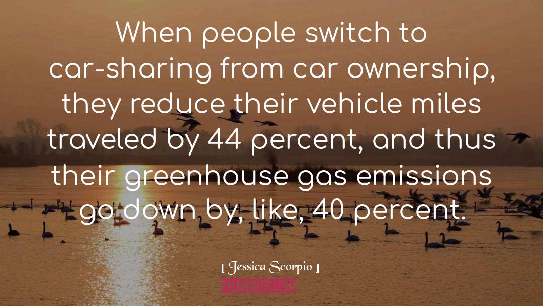 Emissions quotes by Jessica Scorpio
