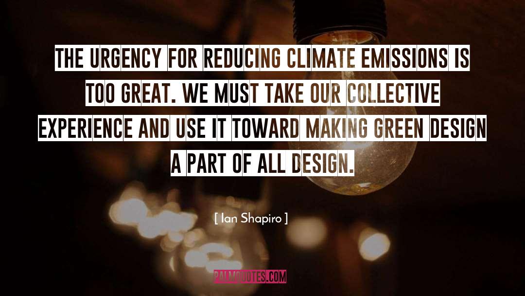 Emissions quotes by Ian Shapiro