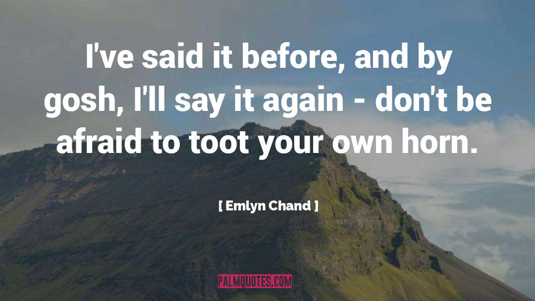 Emlyn Chand quotes by Emlyn Chand