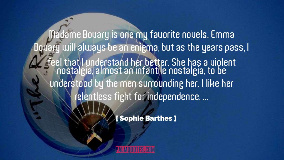 Emma Bovary quotes by Sophie Barthes